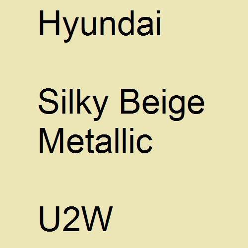 Hyundai, Silky Beige Metallic, U2W.